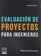 Evaluación de Proyectos Para Ingenieros (in Spanish)