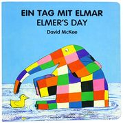 Ein tag mit Elmar, Deutsch-Englisch. Elmer's day