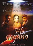 El Engaño. Perdidos en la Tormenta