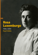 Rosa Luxemburgo. Vida y Obra