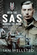 With the sas - Across the Rhine: Into the Heart of Hitler's Third Reich (en Inglés)