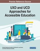 UXD and UCD Approaches for Accessible Education (en Inglés)