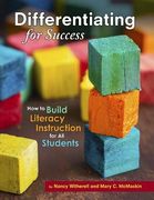 Differentiating for Success: How to Build Literacy Instruction for All Students (en Inglés)