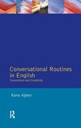 Conversational Routines in English: Convention and Creativity (en Inglés)