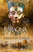 La Faraona Oculta - Abraham Juárez - Edhasa