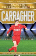 Carragher (Classic Football Heroes)
