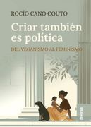 Criar Tambien es Politica