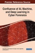 Confluence of AI, Machine, and Deep Learning in Cyber Forensics (en Inglés)