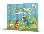 Los Adivinautas en los Cuentos Clásicos
