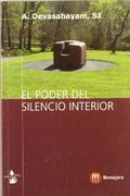 PODER DEL SILENCIO INTERIOR, EL (AGUA VIVA)
