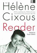 The Helene Cixous Reader. (en Inglés)