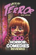 300 Horror Comedies Reviewed (en Inglés)