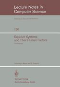 enduser systems and their human factors: proceedings of the scientific symposium conducted on the occasion of the 15th anniversary of the science cent