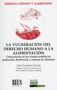 La Vulneración del Derecho Humano a la Alimentación