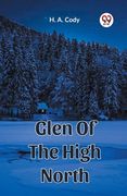 Glen Of The High North (en Inglés)