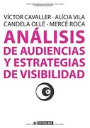 Analisis de Audiencias y Estrategias de Visibilidad (in Spanish)