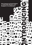 Introducing: Short Essays on Influential Thinkers and Designers in Architecture (en Inglés)