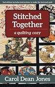 Stitched Together: A Quilting Cozy (en Inglés)
