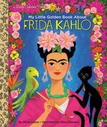 My Little Golden Book About Frida Kahlo (en Inglés)