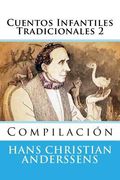 Cuentos Infantiles Tradicionales 2: Compilacion