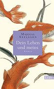 Dein Leben und Meins (en Alemán)