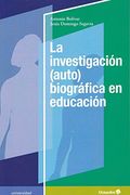 La Investigación (Auto)Biográfica en Educación (Universidad)