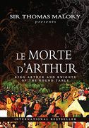 Le Morte D'arthur: King Arthur and Knights of the Round Table: Volume 1 (en Inglés)