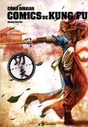 Como Dibujar Comics de Kung fu 