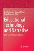 Educational Technology and Narrative: Story and Instructional Design (en Inglés)
