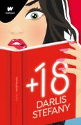 +18 DARLIS STEFANY(SAGA INSPIRAME LIBRO 1) -+18 Stefany, Darlis - Libro Físico - Stefany, Darlis - Montena