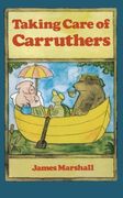 Taking Care of Carruthers (en Inglés)