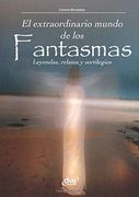 El Extraordinario Mundo de los Fantasmas