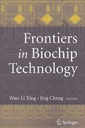 frontiers in biochip technology (en Inglés)