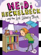 Heidi Heckelbeck and the Lost Library Book (32) (en Inglés)