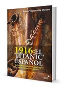 1916. El "Titanic" Español