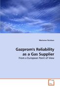 gazprom's reliability as a gas supplier (en Inglés)