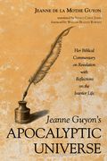Jeanne Guyon's Apocalyptic Universe (en Inglés)