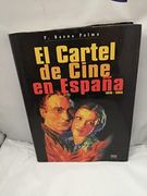 El Cartel de Cine en España (in Spanish)
