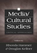 Media/Cultural Studies: Critical Approaches (en Inglés)
