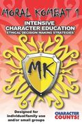 MORAL KOMBAT 1 Manual Designed for Individual/Family use and/or Small Groups