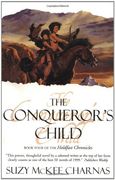 The Conqueror's Child: Book Four of the Holdfast Chronicles (en Inglés)