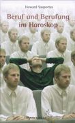 Beruf und Berufung im Horoskop (en Alemán)