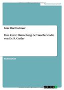 Eine kurze Darstellung der Sandlerstudie von Dr. R. Girtler (German Edition)