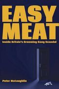 Easy Meat: Inside Britain's Grooming Gang Scandal 