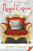 Royal Exposé (Royal Generations, 1)