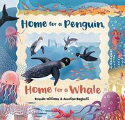 Home for a Penguin, Home for a Whale (en Inglés)