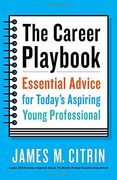 The Career Playbook: Essential Advice for Today's Aspiring Young Professional (en Inglés)
