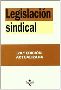 Legislacion Sindical (20ª Edicion Actualizacion)
