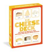 A Field Guide to Cheese Card Deck (en Inglés)