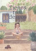 Tienes Tres Deseos